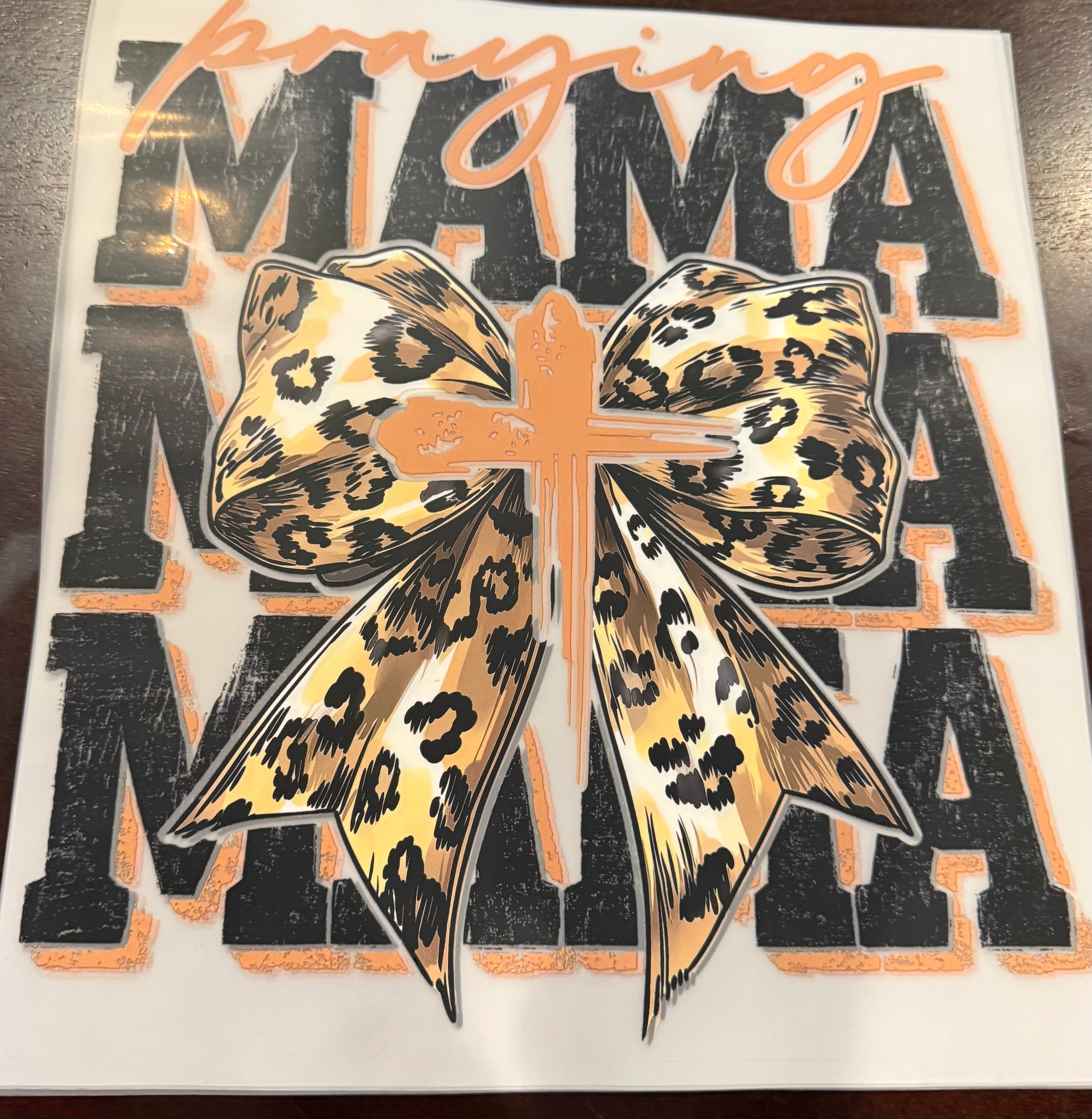 PRAYING MAMA / BOW/ ANIMAL PRINT / DTF PRINT ONLY