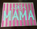 MAMA & BOW AND STRIPES DTF PRINT